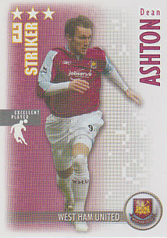 Dean Ashton West Ham United 2006/07 Shoot Out Excellent Player #341